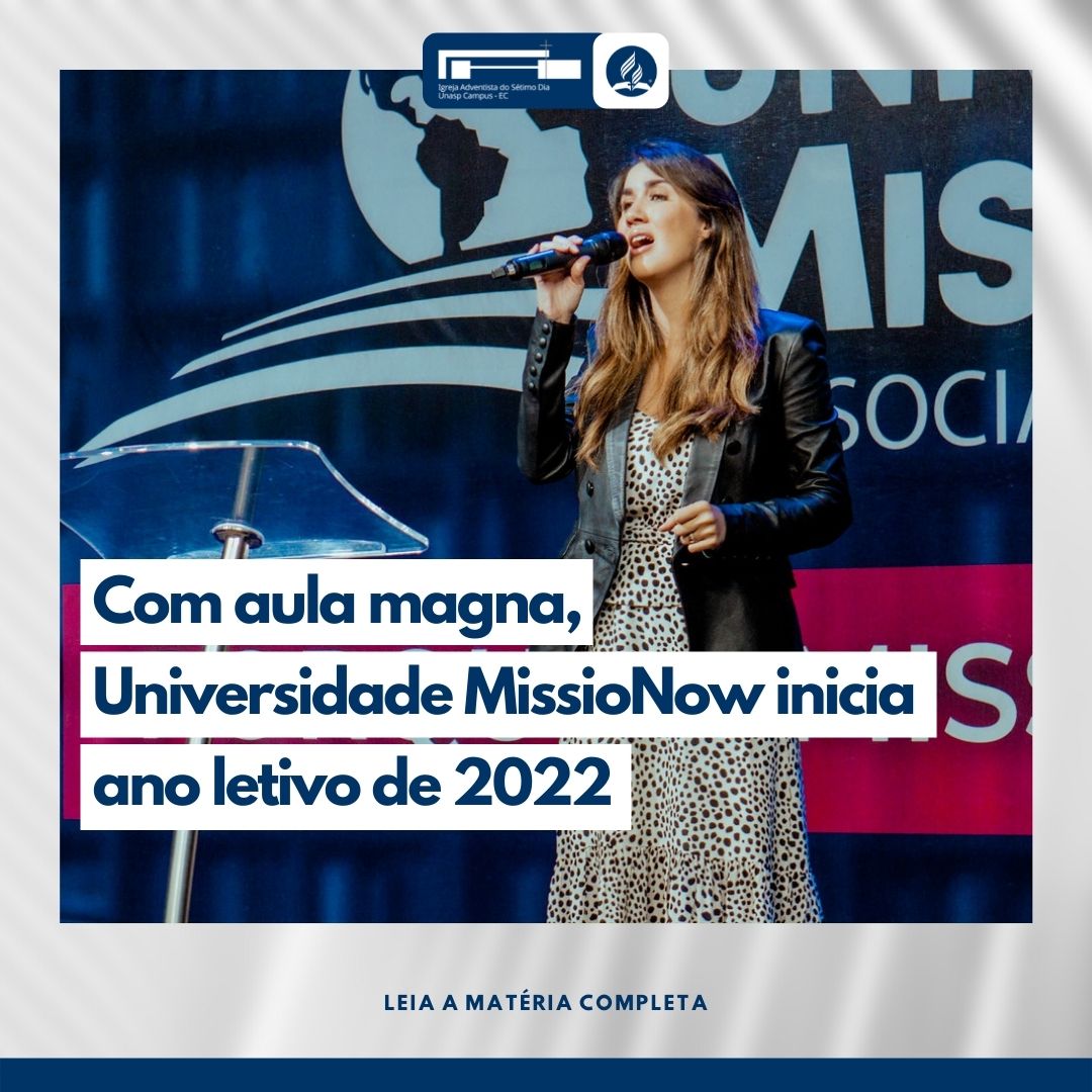 Com aula magna, Universidade MissioNow inicia ano letivo de 2022